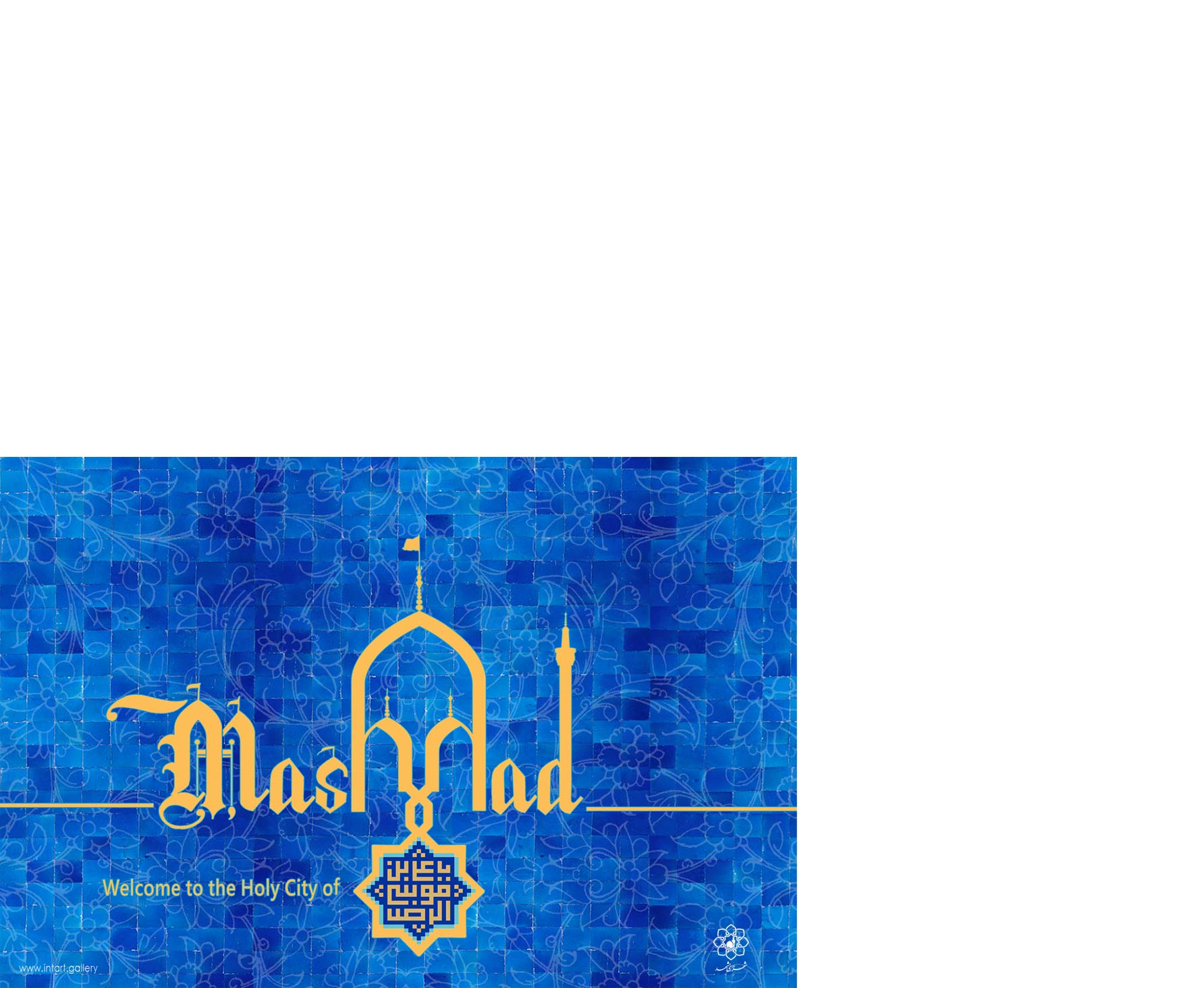 Welcome to the Holy City Mashhad 